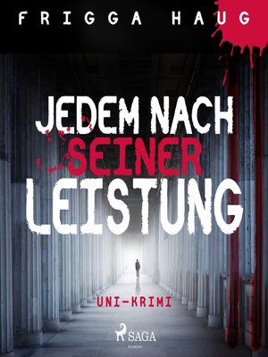 cover image of Jedem nach seiner Leistung--Uni-Krimi (Ungekürzt)